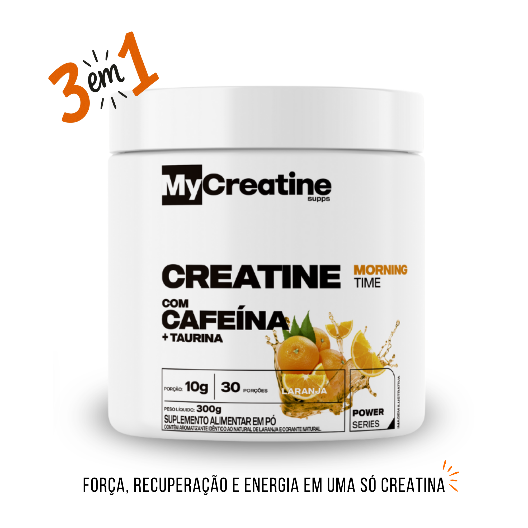 Creatina MyCreatine com Cafeína + Taurina | Energia e Foco 300g Sabor Laranja